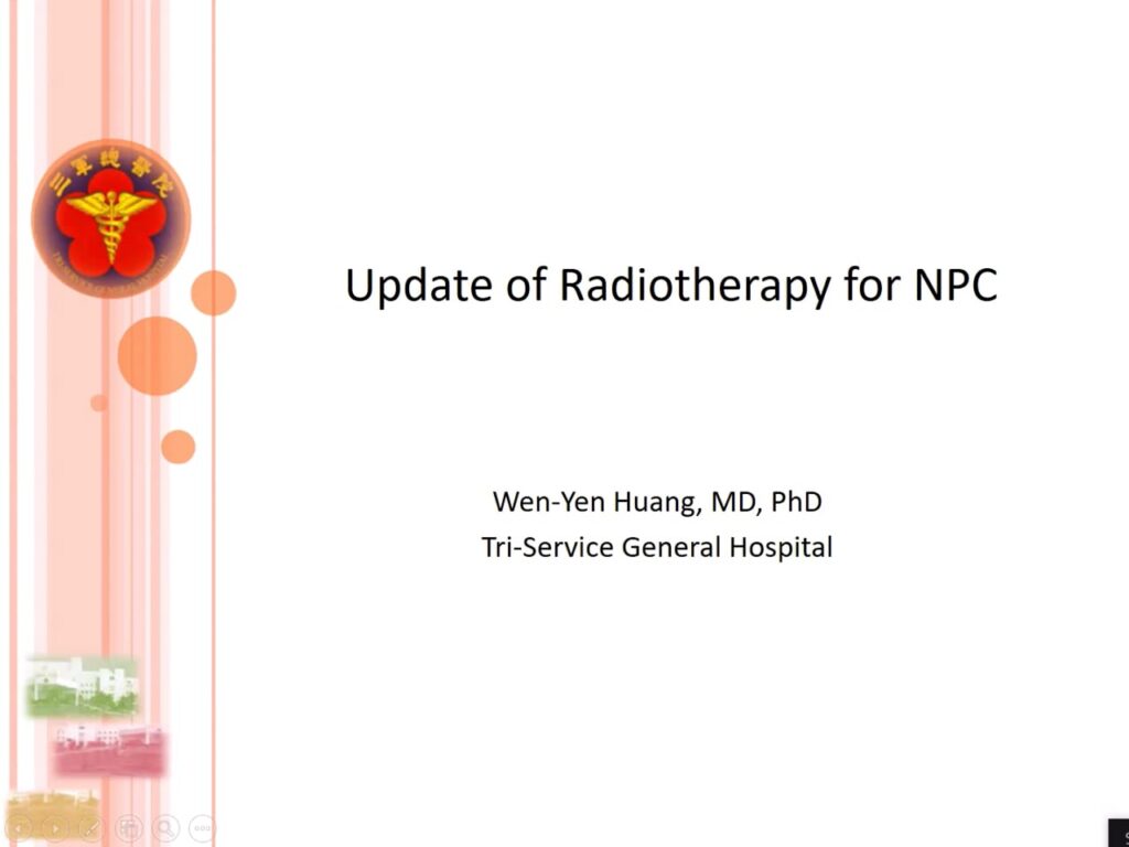 Update of Radiotherapy for NPC｜黃文彥 課程投影片封面